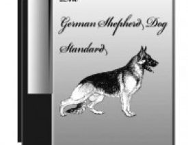The Judge's Booklet: The German Shepherd Dog Standard by GSDCA